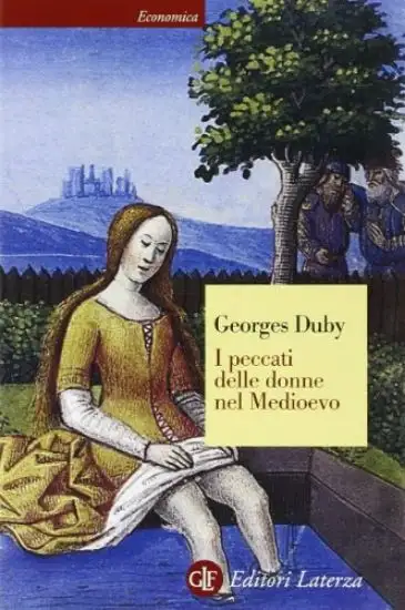 PECCATI DELLE DONNE NEL MEDIOEVO