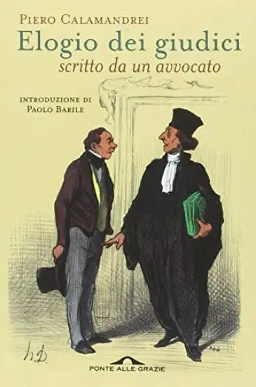 ELOGIO DEI GIUDICI SCRITTO DA UN AVVOCATO