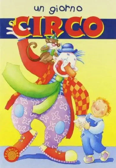 UN GIORNO AL CIRCO
