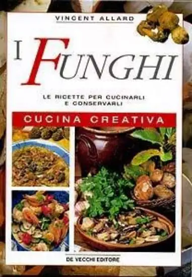 FUNGHI - RICETTE PER CUCINARLI FC