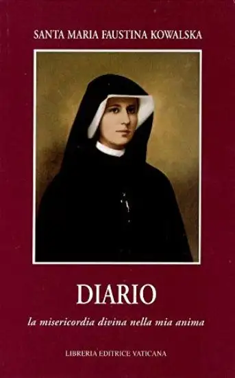 DIARIO (KOWALSKA) - LA MISERICORDIA DIVINA NELLA MIA ANIMA