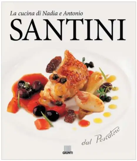 CUCINA DI NADIA E ANTONIO SANTINI DAL PESCATO