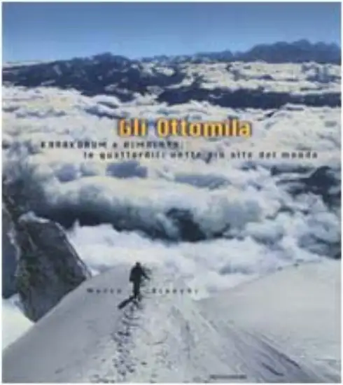OTTOMILA - KARAKORUM E HIMALAYA