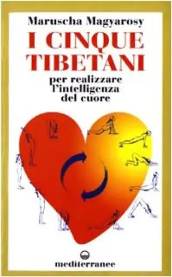 CINQUE TIBETANI - PER REALIZZARE L`INTELLIGEN