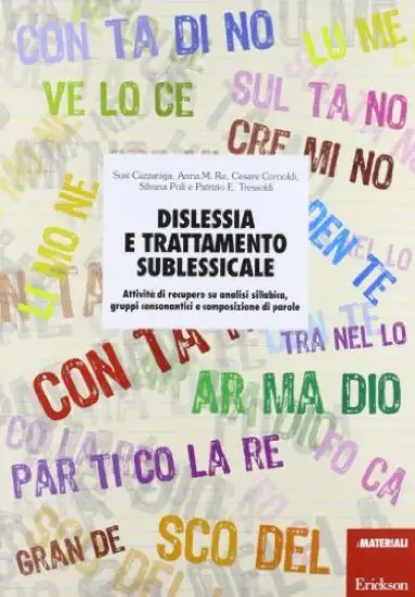 DISLESSIA E TRATTAMENTO SUBLESSICALE