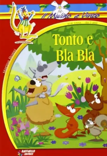 TONTO E BLA BLA - SERIE ROSSA - VOLUME ROSS