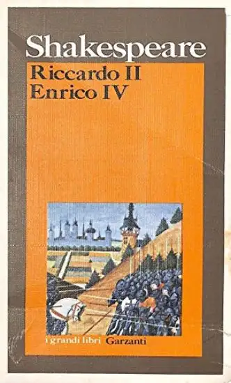 RICCARDO II-ENRICO IV