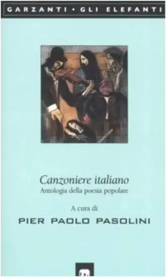 CANZONIERE ITALIANO. ANTOLOGIA DELLA POESIA POPOLARE