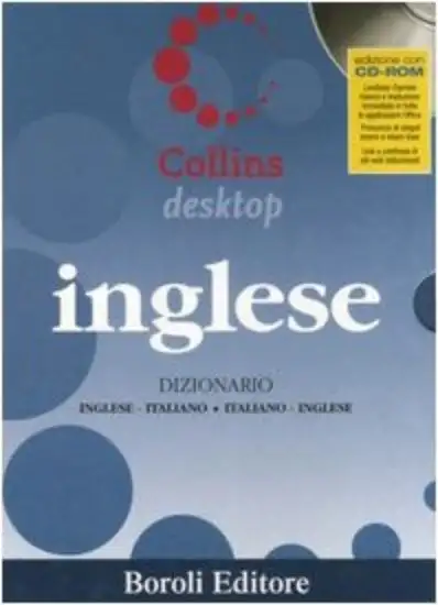 INGLESE. DIZIONARIO INGLESE-ITALIANO, ITALIANO-INGLESE. CON CD-ROM