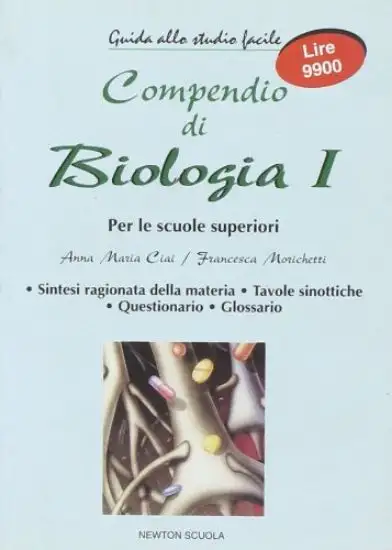 COMPENDIO DI BIOLOGIA. PER LE SCUOLE SUPERIORI. VOL. 1
