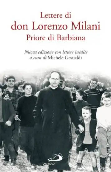 LETTERA DI DON LORENZO MILANI PRIORE DI