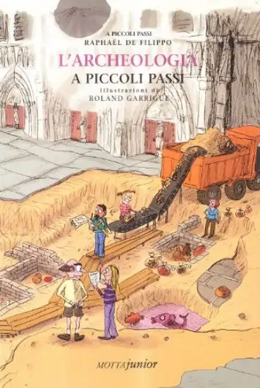 ARCHEOLOGIA A PICCOLI PASSI (L`)