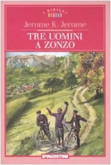 TRE UOMINI A ZONZO (N.E.)