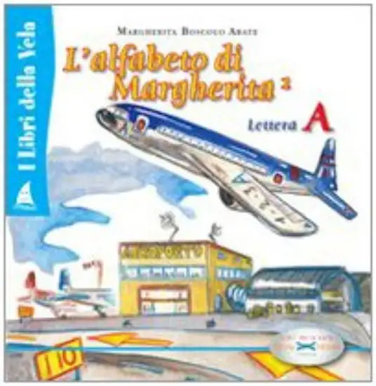 ALFABETO DI MARGHERITA 1(L`) LETTERA A