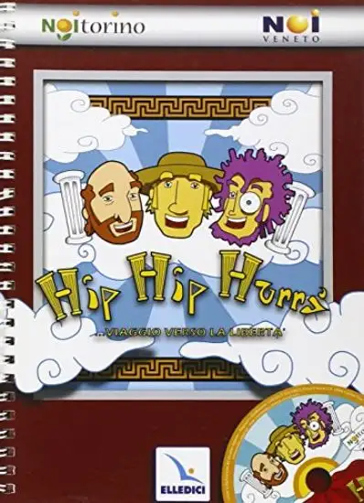 HIP HIP HURRA`... VIAGGIO VERSO LA LIBERTA`
