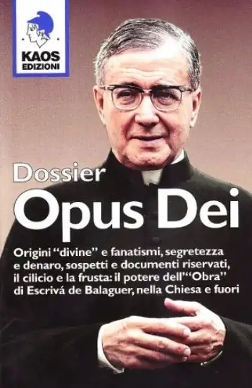DOSSIER OPUS DEI