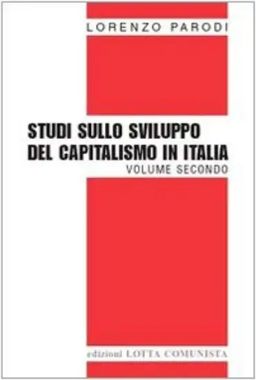 STUDI SULLO SVILUPPO DEL CAPITALISMO IN ITALIA 2°
