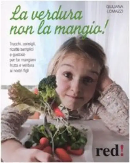 VERDURA NON LA MANGIO! (LA)