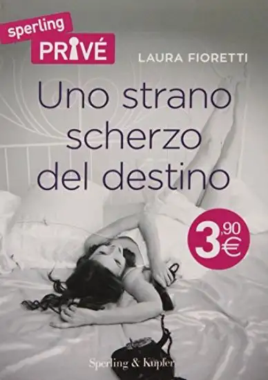 STRANO SCHERZO DEL DESTINO (UNO)