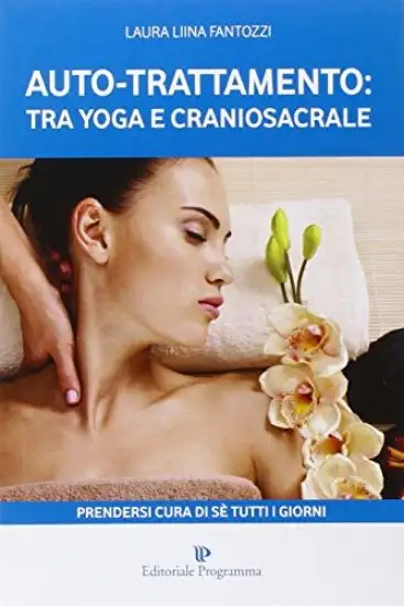 AUTOTRATTAMENTO TRA YOGA E CRANIOSACRALE