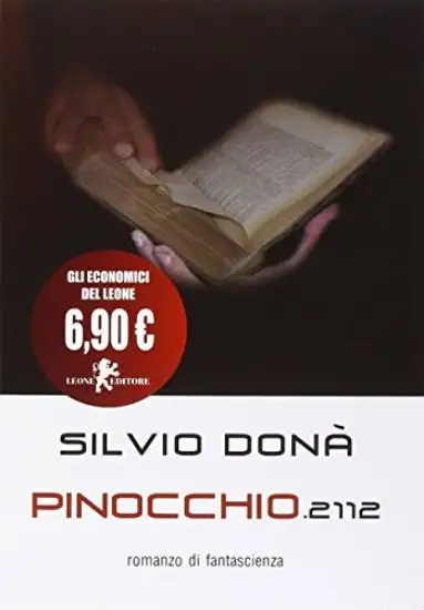 PINOCCHIO 2112 (EDIZIONE ECONOMICA)