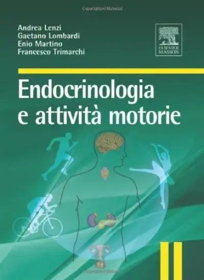 ENDOCRINOLOGIA E ATTIVITA` MOTORIE