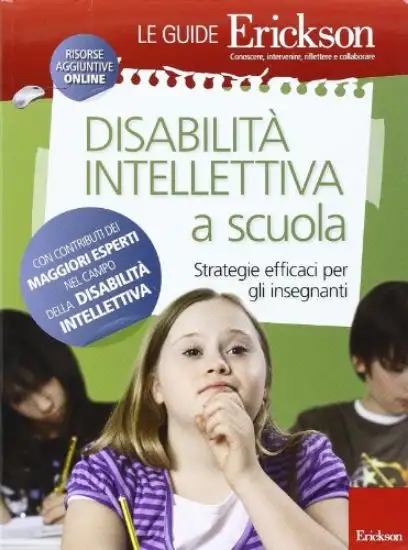 DISABILITA` INTELLETTIVA A SCUOLA - STRATEGIE EFFICACI PER GLI INSEGNANTI
