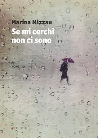 SE MI CERCHI NON CI SONO