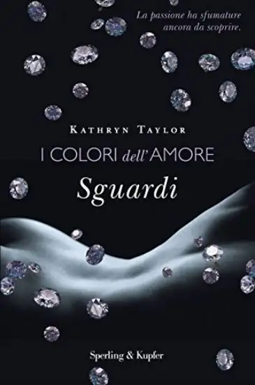 COLORI DELL`AMORE (I) SGUARDI