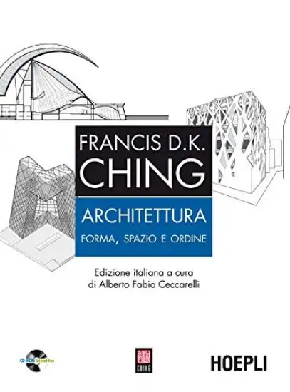 ARCHITETTURA: FORMA, SPAZIO, ORDINE