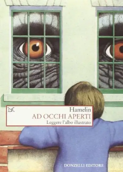 AD OCCHI APERTI. LEGGERE L`ALBO ILLUSTRATO