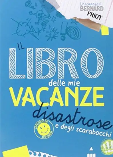 LIBRO DELLE MIE VACANZE DISASTROSE (IL)