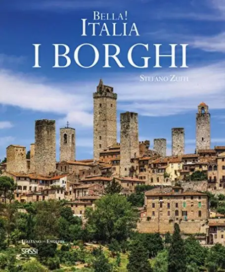 BELLA! ITALIA. I BORGHI - NUOVA EDIZIONE