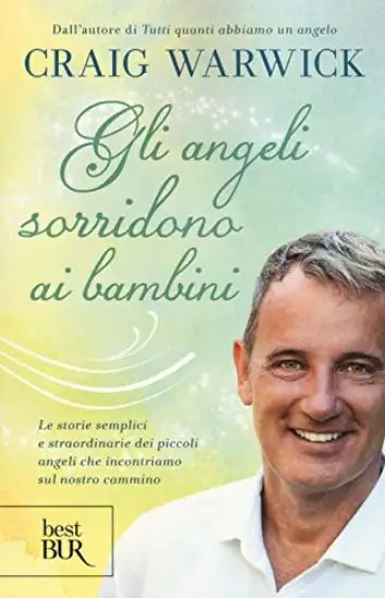 ANGELI SORRIDONO AI BAMBINI (GLI )