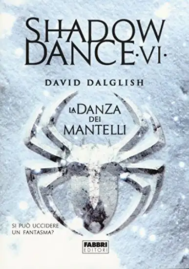 SHADOWDANCE. LA DANZA DEI MANTELLI