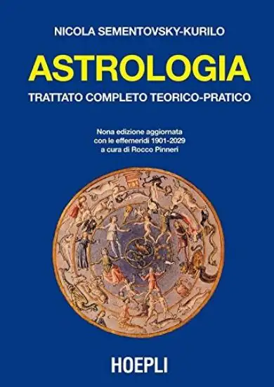ASTROLOGIA - EDIZ. IN BROSSURA CON NUOVI EFFEMERIDI