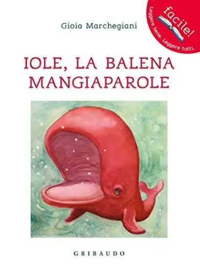IOLE. LA BALENA MANGIAPAROLE