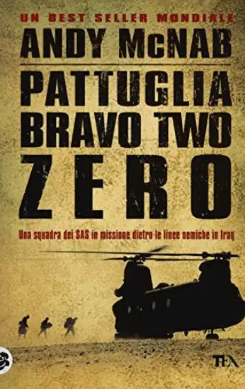 PATTUGLIA BRAVO TWO ZERO