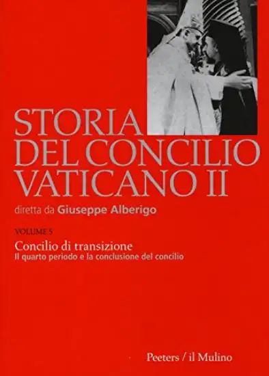 STORIA DEL CONCILIO VATICANO II - VOLUME 5