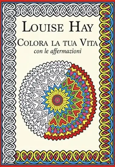 COLORA LA TUA VITA