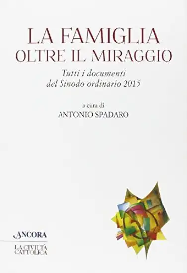 FAMIGLIA OLTRE IL MIRAGGIO (LA)