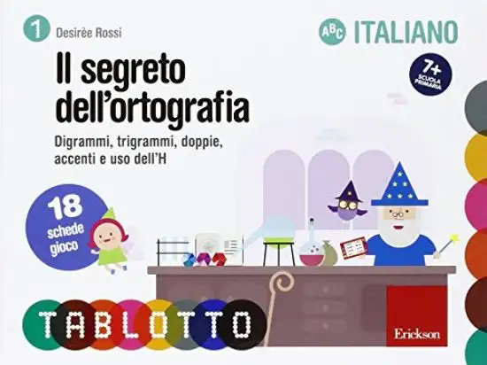 SEGRETO DELL`ORTOGRAFIA. DIGRAMMI, TRIGRAMMI, DOPPIE, ACCENTI E USO DELL`H (IL)
