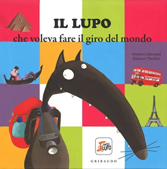 LUPO CHE VOLEVA FARE IL GIRO DEL MONDO