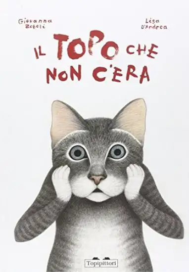 TOPO CHE NON C`ERA (IL)