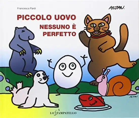 PICCOLO UOVO. NESSUNO E` PERFETTO