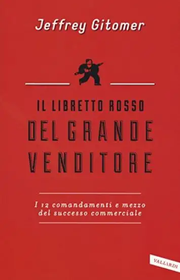 LIBRETTO ROSSO DEL GRANDE VENDITORE (IL)