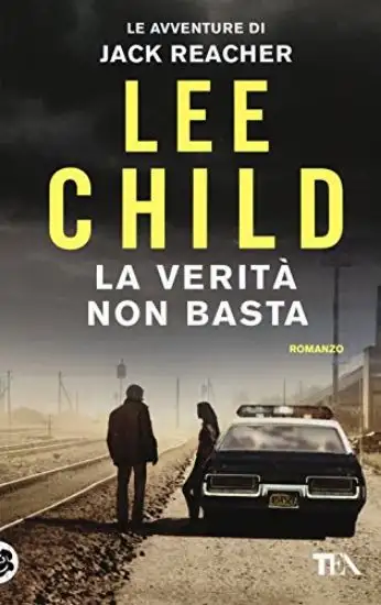 VERITA` NON BASTA (LA)