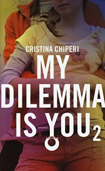 MY DILEMMA IS YOU 2 - VOLUME 2