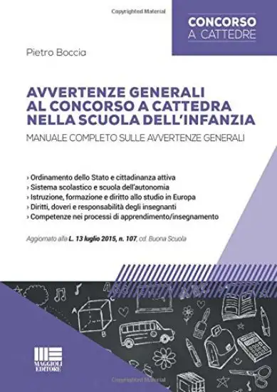 AVVERTENZE GENERALI DEL CONCORSO A CATTEDRA - MANUALE COMPLETO SULLE AVVERTENZE GENERALI