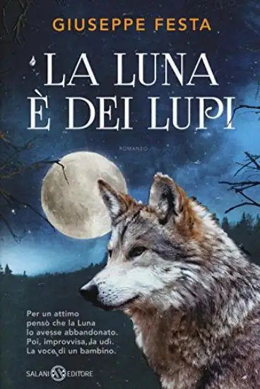 LUNA E` DEI LUPI (LA)